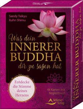 Dein innerer Buddha - Entdecke die Stimme deines Herzens
